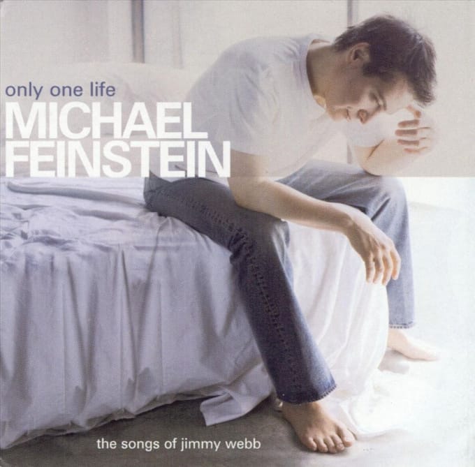 Only One Life - Michael Feinstein
