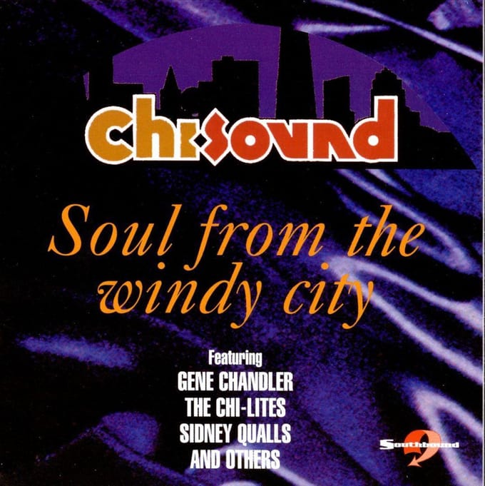 Chi Sound: Soul From The Windy...