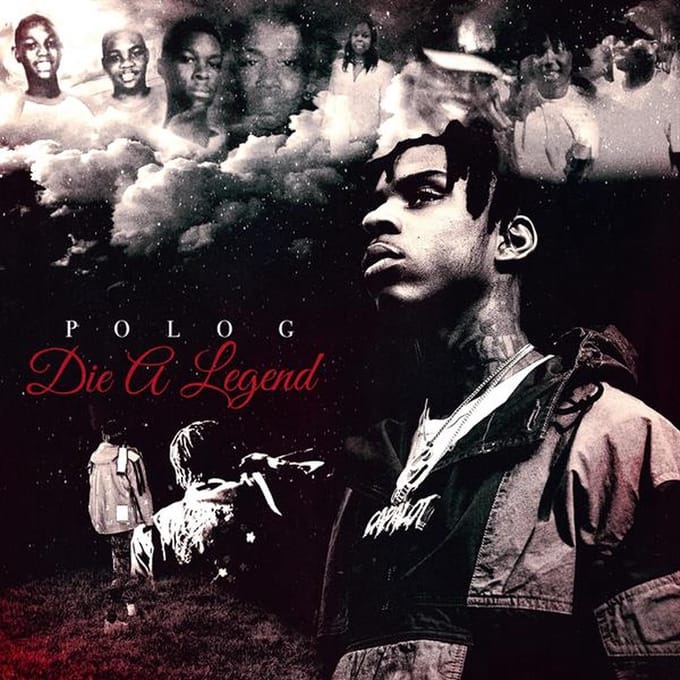 Die A Legend - Polo G