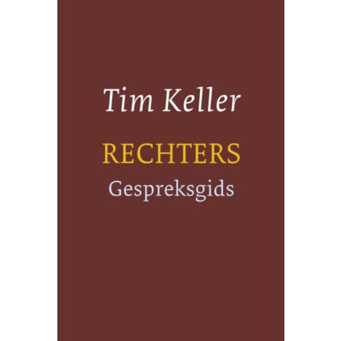 Rechters - Tim Keller