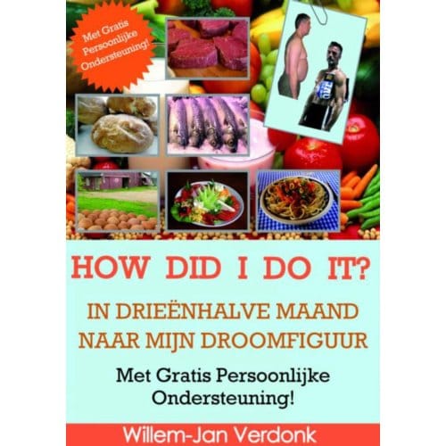 How Did I Do It? - Willem-Jan Verdonk