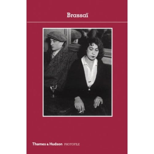 Brassaï - Photofile - Roger Grenier