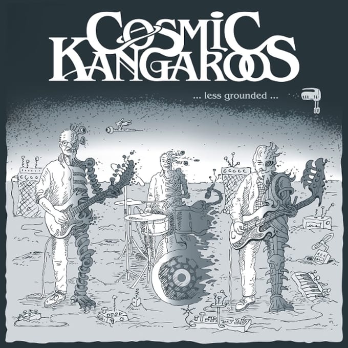Cosmic Kangaroos - ...Less Grounded… (LP)