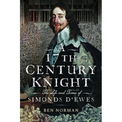A 17th Century Knight - Ben Norman