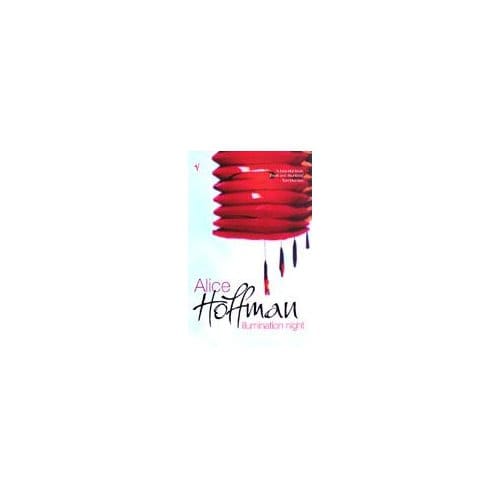 Illumination Night - Alice Hoffman
