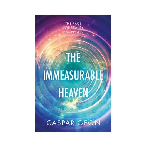 The Immeasurable Heaven: Nominated For The 2026 Philip K. Dick Award! - Caspar Geon