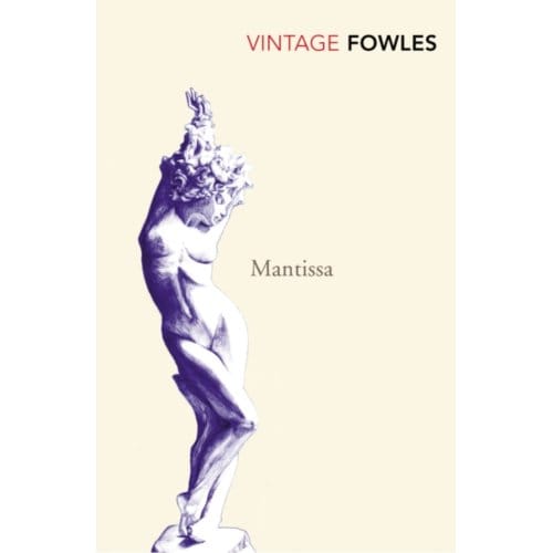 Mantissa - John Fowles