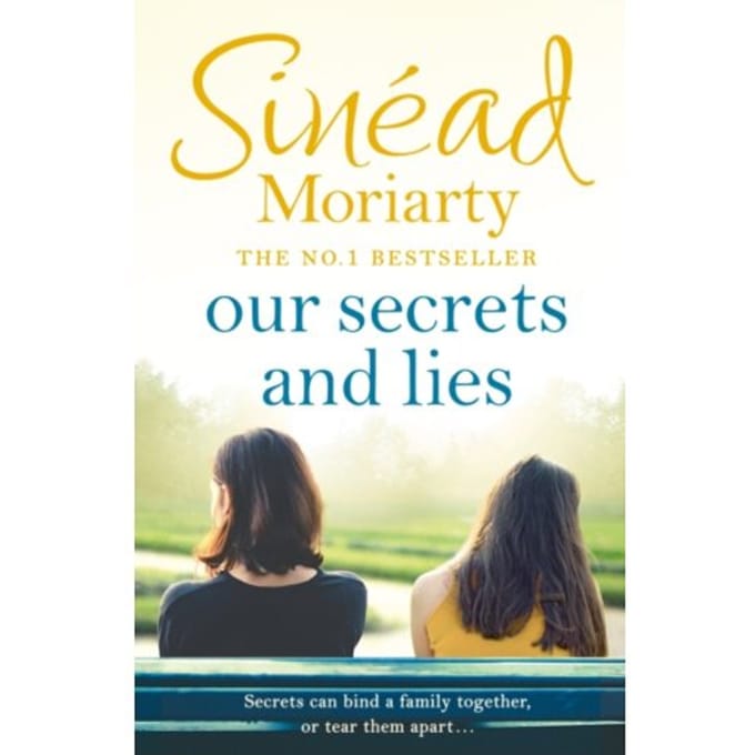 Our Secrets And Lies - Sinead Moriarty