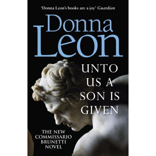 Unto Us A Son Is Given - Donna Leon