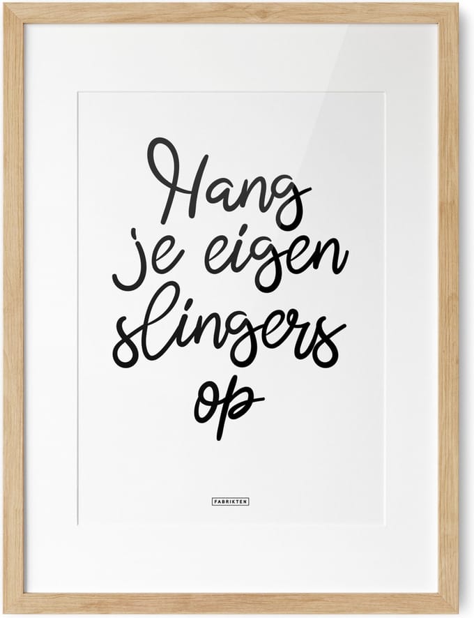 Fabrikten Tekstposter Hang je eigen slingers op - A3