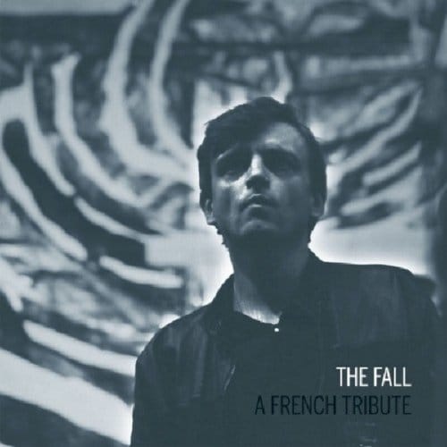 Various Artists - The Fall A French Tribute (LP)