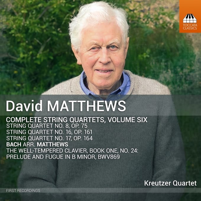 Kreutzer Quartet - Matthews: Complete String Quartets, Volume Six (CD)
