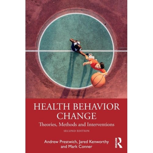 Health Behavior Change - Andrew Prestwich