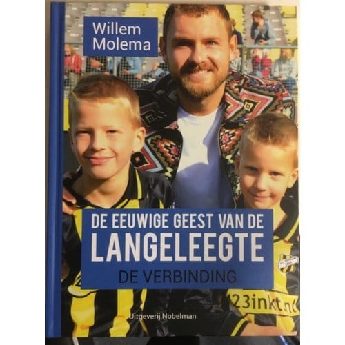 De Eeuwige Geest Van De Langeleegte / 2 De Verbinding - Willem Molema