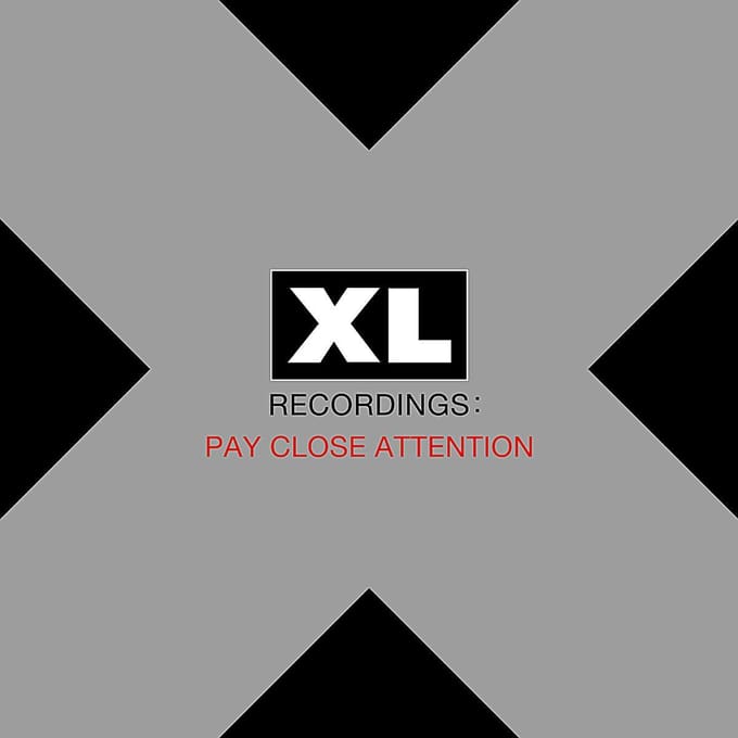 Pay Close Attention: Xl Recordings - Various