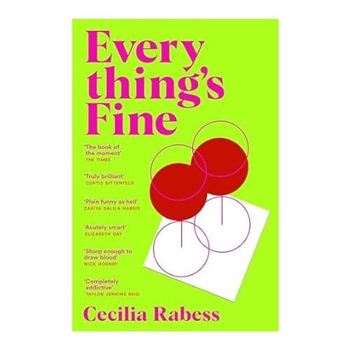 Everything's Fine - Cecilia Rabess