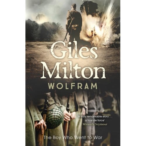 Wolfram - Giles Milton