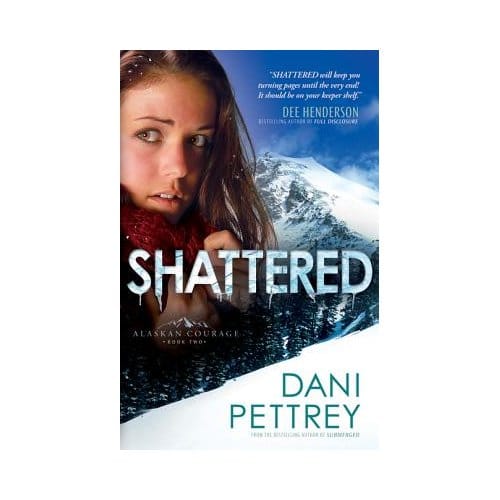 Shattered - Dani Pettrey