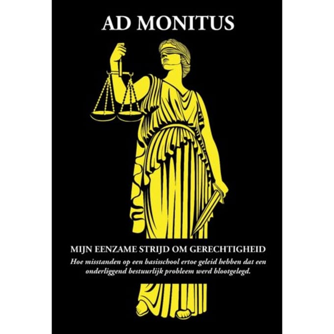 Mijn Eenzame Strijd Om Gerechtigheid - Ad Monitus