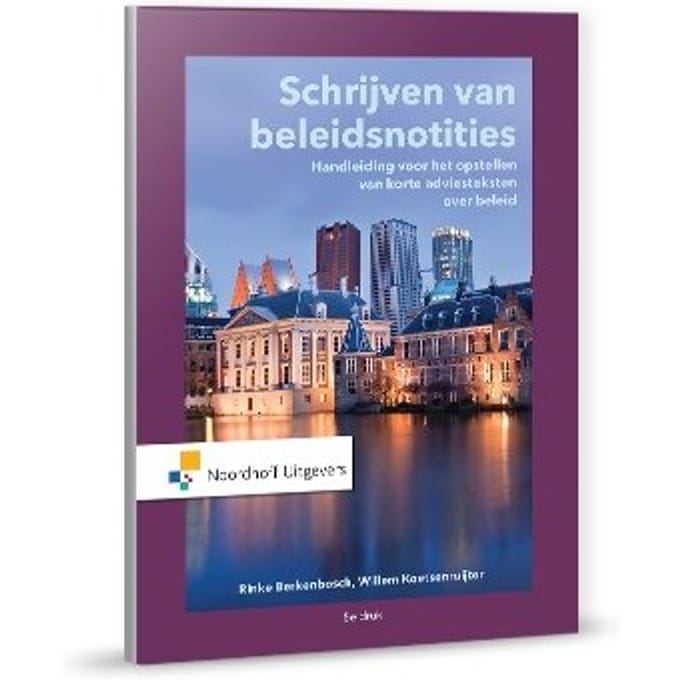 Schrijven Van Beleidsnotities - Rinke Berkenbosch