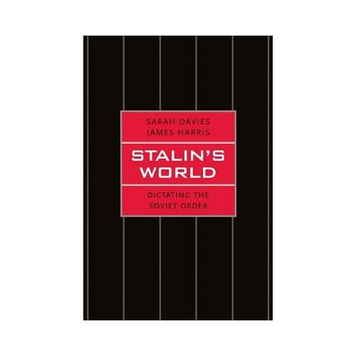 Stalin's World - Sarah Davies