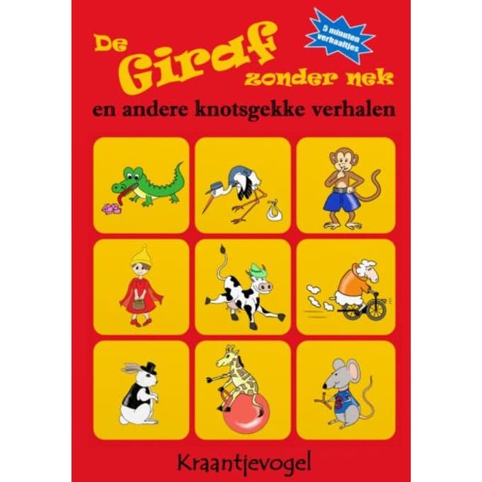 De Giraf Zonder Nek - Jantje Kraantjevogel