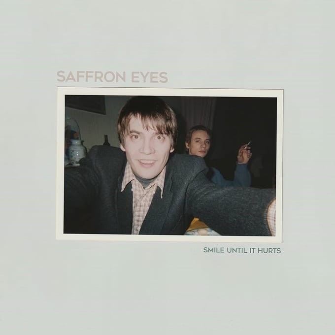 Saffron Eyes - Smile Until It Hurts (LP)