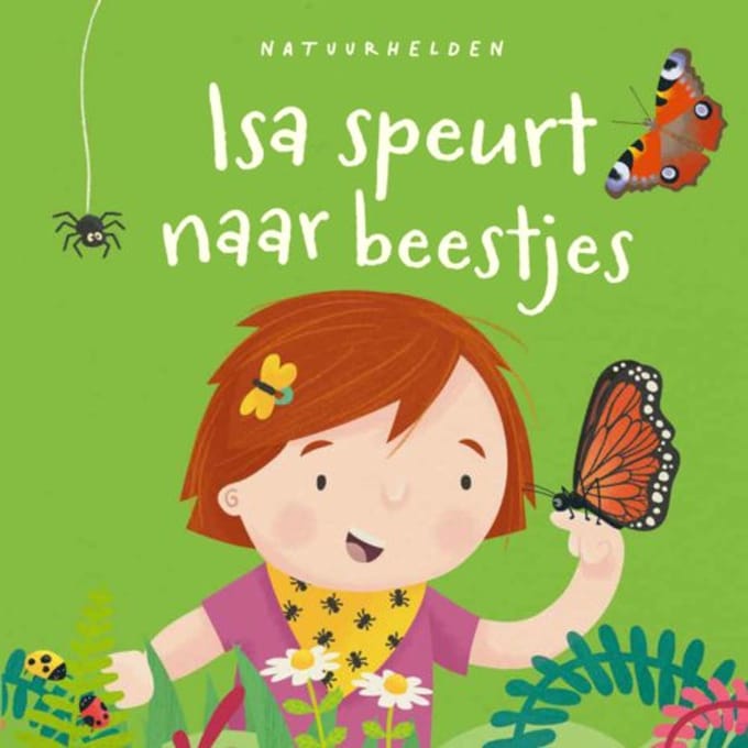 Isa Speurt Naar Beestjes - Natuurhelden - Jess French