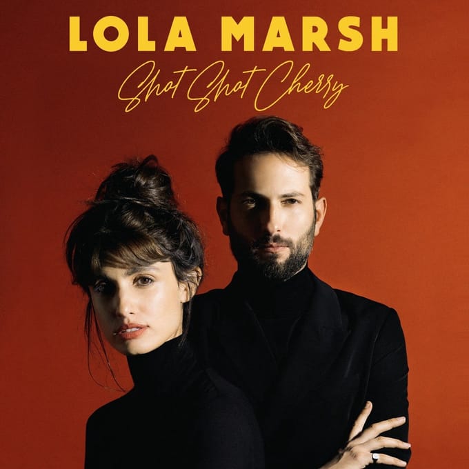 Lola Marsh - Shot Shot Cherry (CD)