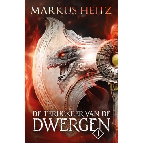 De Terugkeer Van De Dwergen / 1 - De Dwergen - Markus Heitz