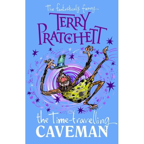 The Time-Travelling Caveman - Sir Terry Pratchett