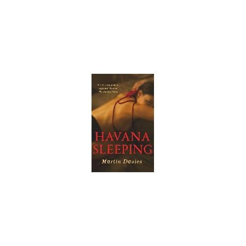 Havana Sleeping - Martin Davies