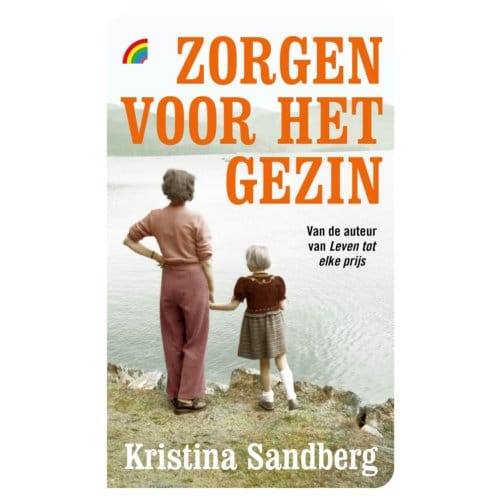 Zorgen Voor Het Gezin - Kristina Sandberg