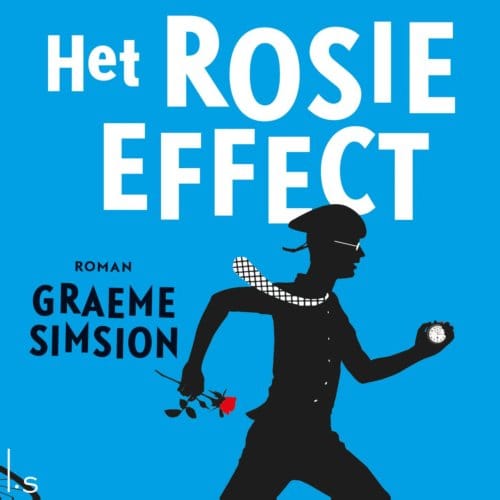 Het Rosie Effect - Graeme Simsion