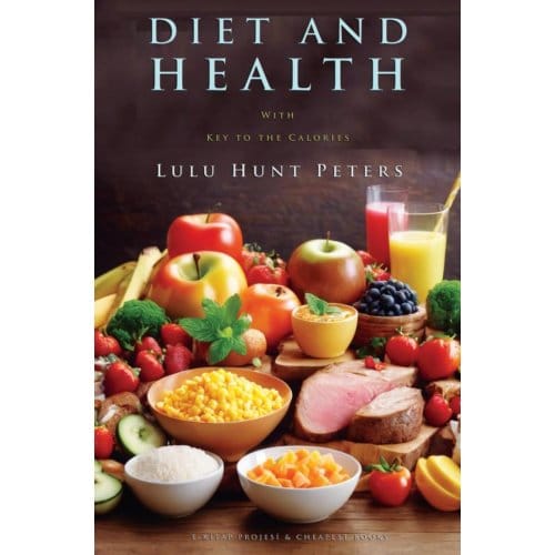 Diet And Health - Lulu Hunt Peters