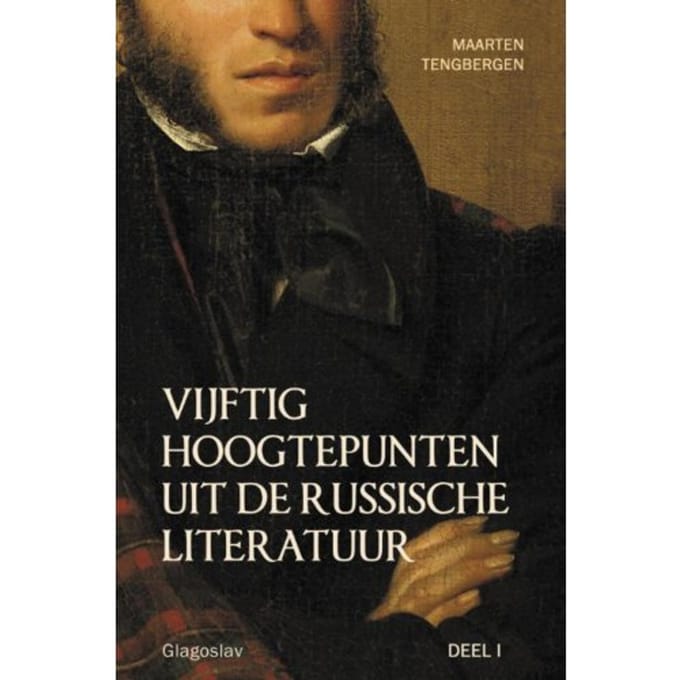 Vijftig Hoogtepunten Uit De Russische Literatuur / 1