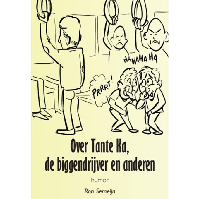 Over Tante Ka, De Biggendrijver En Anderen - Ron Semeijn