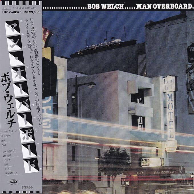 Bob Welch - Man Overboard (SACD)