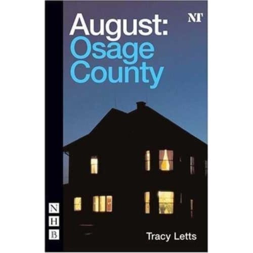 August: Osage County - Nhb Modern Plays - Tracy Letts