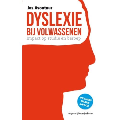 Dyslexie Bij Volwassenen - Jos Avontuur