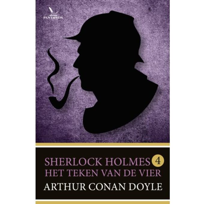 Het Teken Van De Vier - Sherlock Holmes - Arthur Conan Doyle