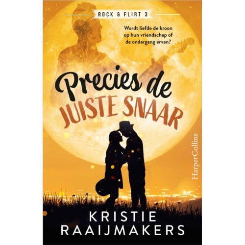 Precies De Juiste Snaar - Rock & Flirt - Kristie Raaijmakers