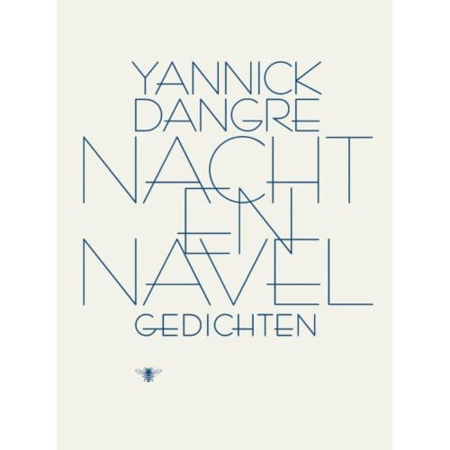 Nacht & Navel - Yannick Dangre