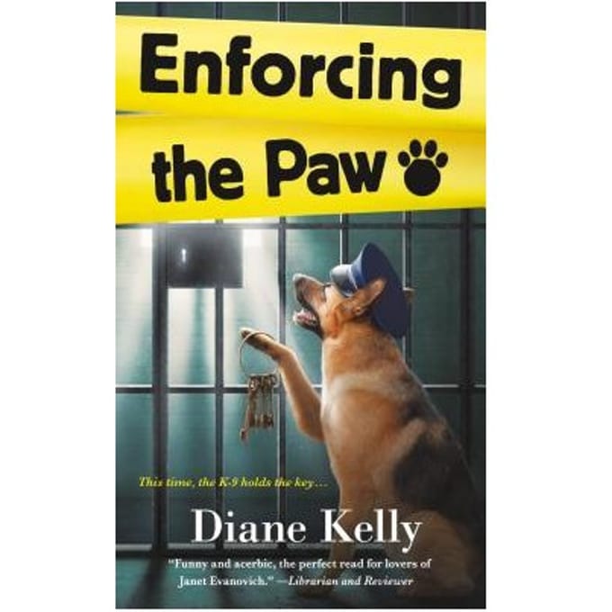 Enforcing The Paw - Diane Kelly