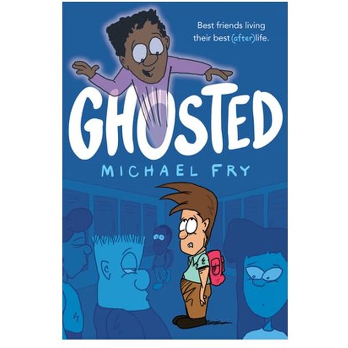 Ghosted - Fry, Michael