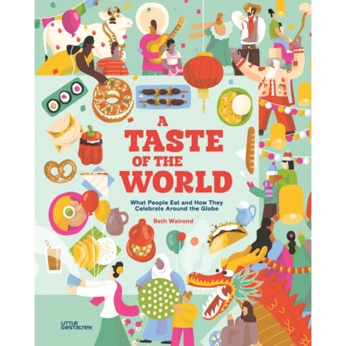 A Taste Of The World (New Edition) - Beth Walrond