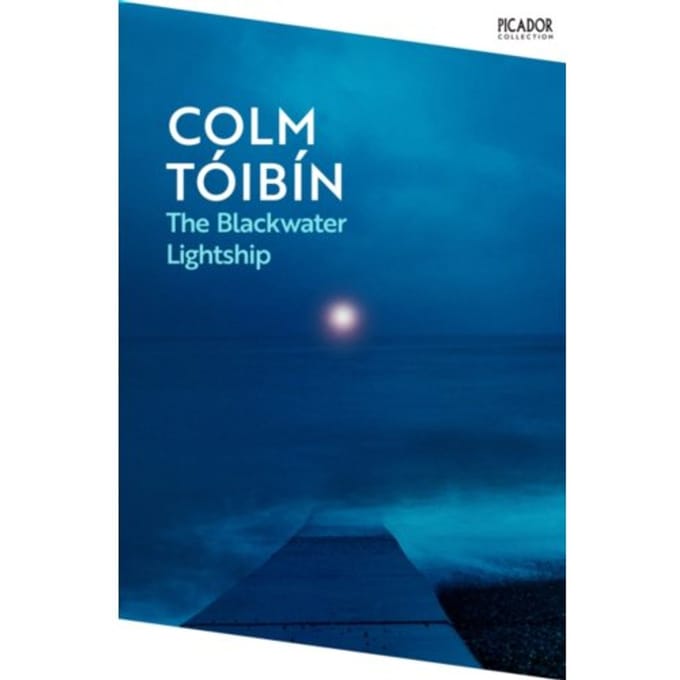 The Blackwater Lightship - Picador Collection - Colm Toibin