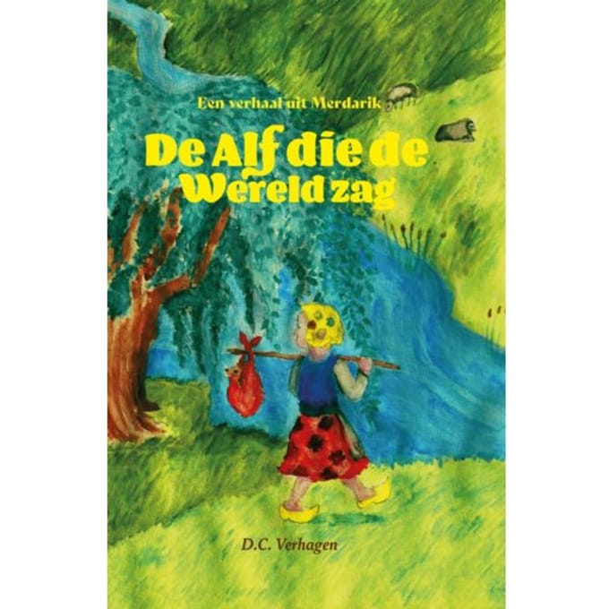 De Alf Die De Wereld Zag - Daniël Corné Verhagen