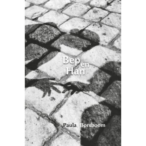 Bep En Han - Paula Borsboom