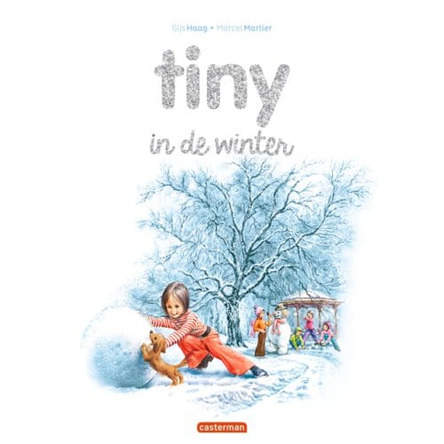 Tiny In De Winter - Tiny Met Glittercover (Groot) - Gijs Haag